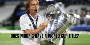 Does Modric Have a World Cup Title