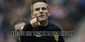 Fastest Hat Trick in La Liga History