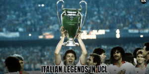Italian Legends In UCL